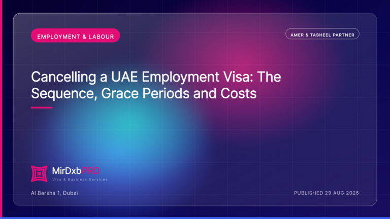 How to Cancel an Employment Visa in the UAE — MIRDXB PRO guide