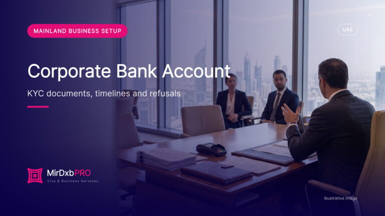 Corporate Bank Account UAE 2026: Central Bank Rules, KYC Documents, Timelines, Minimum Balances and Refusals (illustrative photo)