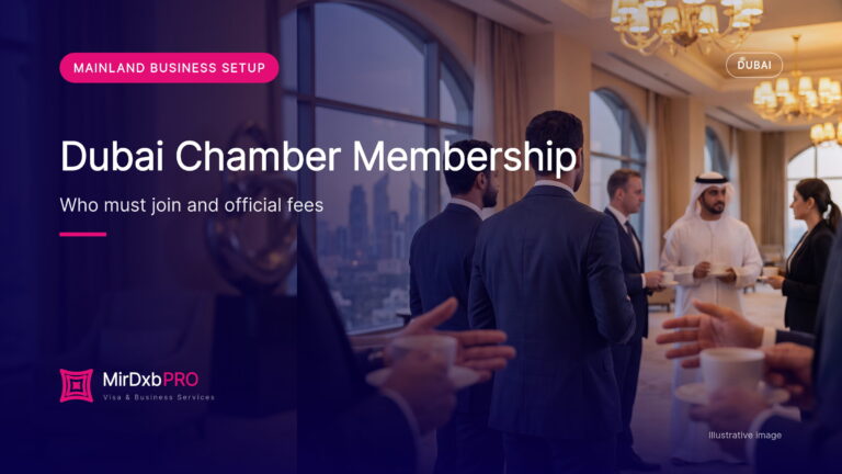 Dubai Chamber Membership 2026: Who Must Join, Official Fees, Renewal and What Members Get (illustrative photo)