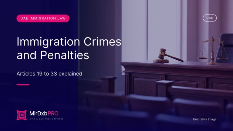 Immigration Crimes and Penalties - MIRDXB PRO