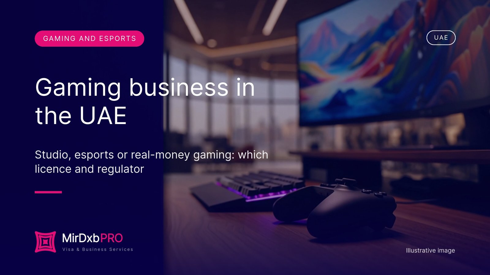 Gaming business in the UAE - MIRDXB PRO