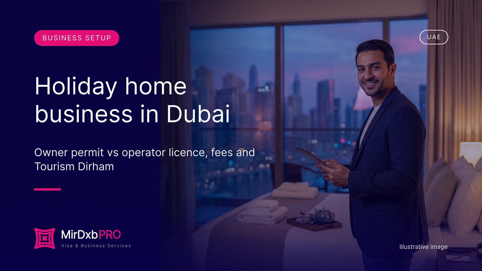 Holiday home business in Dubai - MIRDXB PRO
